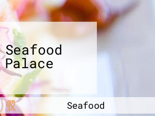 Seafood Palace