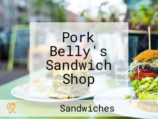 Pork Belly's Sandwich Shop