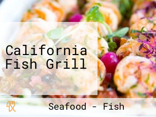 California Fish Grill