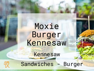 Moxie Burger Kennesaw