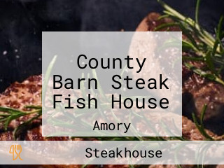 County Barn Steak Fish House