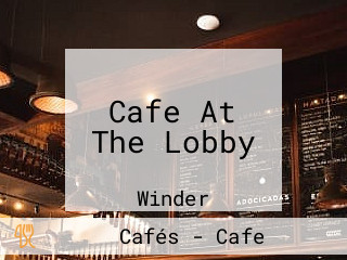 Cafe At The Lobby