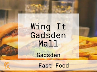 Wing It Gadsden Mall