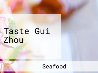 Taste Gui Zhou