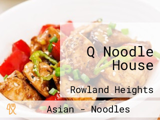 Q Noodle House