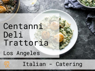 Centanni Deli Trattoria