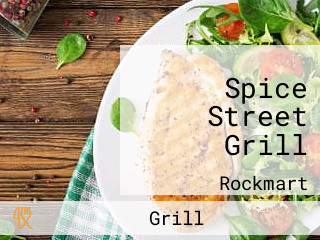 Spice Street Grill