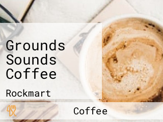 Grounds Sounds Coffee