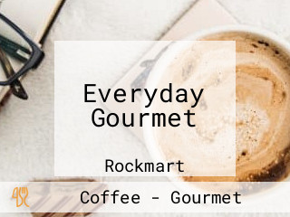 Everyday Gourmet