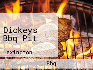 Dickeys Bbq Pit