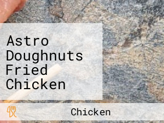 Astro Doughnuts Fried Chicken Santa Monica