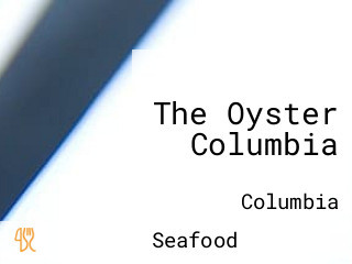 The Oyster Columbia