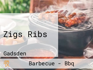 Zigs Ribs