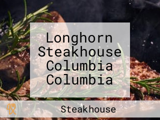 Longhorn Steakhouse Columbia Columbia