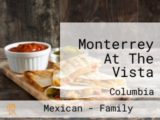 Monterrey At The Vista