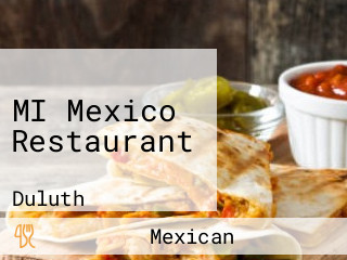 MI Mexico Restaurant