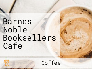 Barnes Noble Booksellers Cafe