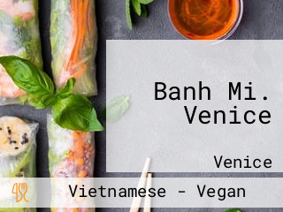 Banh Mi. Venice