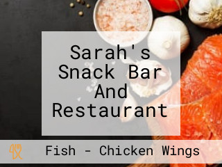 Sarah's Snack Bar And Restaurant