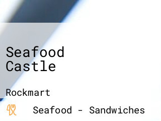 Seafood Castle