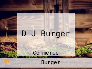 D J Burger