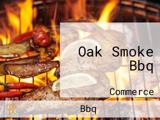 Oak Smoke Bbq