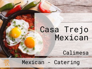 Casa Trejo Mexican