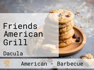 Friends American Grill