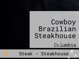 Cowboy Brazilian Steakhouse