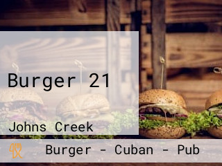 Burger 21