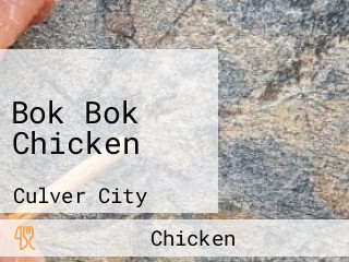 Bok Bok Chicken