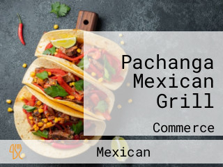 Pachanga Mexican Grill