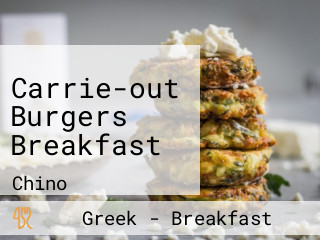 Carrie-out Burgers Breakfast