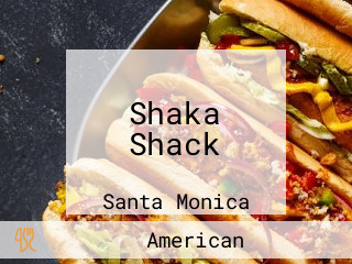 Shaka Shack