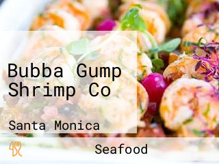 Bubba Gump Shrimp Co