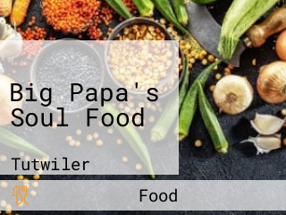 Big Papa's Soul Food