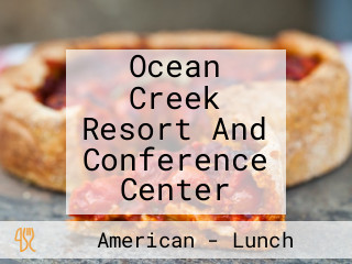 Ocean Creek Resort And Conference Center