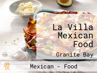 La Villa Mexican Food