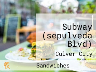 Subway (sepulveda Blvd)