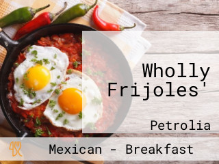 Wholly Frijoles'