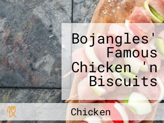 Bojangles' Famous Chicken 'n Biscuits