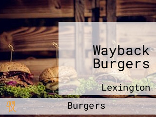 Wayback Burgers