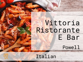 Vittoria Ristorante E Bar