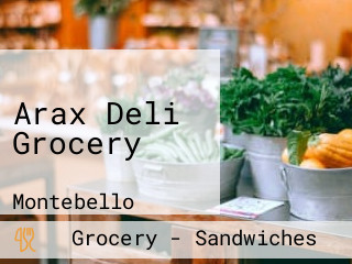 Arax Deli Grocery