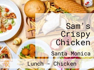 Sam's Crispy Chicken