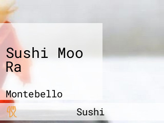 Sushi Moo Ra