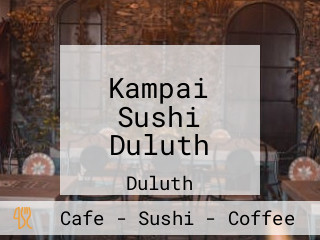 Kampai Sushi Duluth