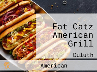 Fat Catz American Grill