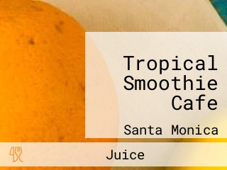 Tropical Smoothie Cafe