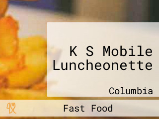 K S Mobile Luncheonette